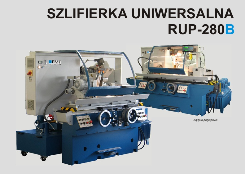 Szlifierka do wałków i otworów RUP-280B x 1000 – FMT Tarnów – Polska produkcja